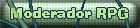 Moderador RPG Moderador RPG