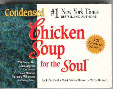 chicken soup for the teenage soul quotes. chicken soup for the soul