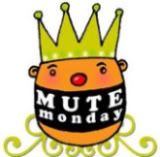 Mute Monday