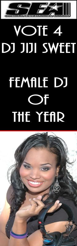VOTE FOR JIJI SWEET--FEMALE DJ OF THE YEAR!