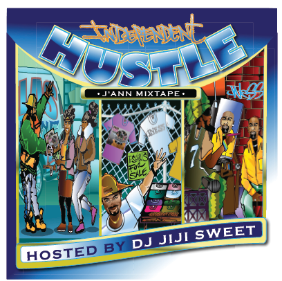 J'ann Independent Hustle Mix