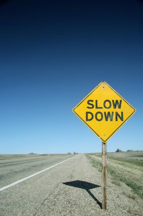 slow down photo: Slow Down slow_down.jpg